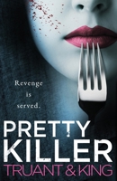 Pretty Killer 1629552127 Book Cover