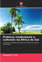 Práticas tradicionais e culturais na África do Sul (Portuguese Edition) 6630236939 Book Cover