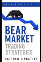 Bear Market Trading Strategies 1980635331 Book Cover