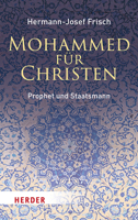 Mohammed: Prophet und Staatsmann 3756228754 Book Cover