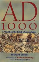 A.D. 1000: A World on the Brink of Apocalypse 1566198321 Book Cover