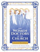 The Women Doctors of the Church 168192661X Book Cover