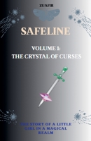 Safeline: Volume 1: The Crystal of Curses B0FWSXNQF2 Book Cover