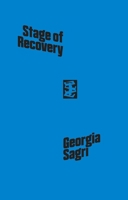 Stage of Recovery 1916425070 Book Cover