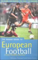 The Rough Guide to European Football: A Fans' Handbook (Rough Guides) 1858285682 Book Cover