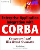 Enterprise Application Integration with CORBA Component and Web-Based Solutions 0471327204 Book Cover