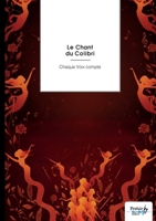Le Chant du Colibri (French Edition) B0GJRHXSGR Book Cover