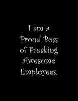 I am a Proud Boss of Freaking Awesome Employees: Line Notebook Handwriting Practice Paper Workbook 1099599113 Book Cover