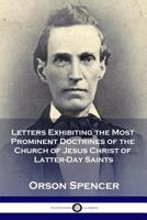Letters Exhibiting the Most Prominent Doctrines of the Church of Jesus Christ of Latter-Day Saints 1789870909 Book Cover