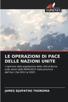Le Operazioni Di Pace Delle Nazioni Unite (Italian Edition) 6209943551 Book Cover
