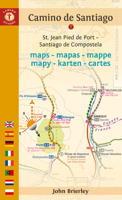 Camino de Santiago Maps: St. Jean Pied de Port - Santiago de Compostela 1912216086 Book Cover