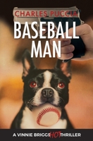 Baseball Man 0996323430 Book Cover