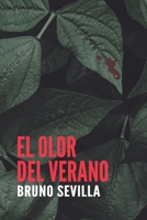 El olor del verano B08XFP6BGK Book Cover
