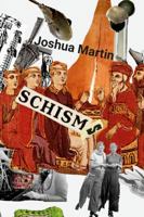 Schisms 138738743X Book Cover