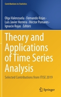 Theory and Applications of Time Series Analysis: Selected Contributions from ITISE 2019 3030562182 Book Cover