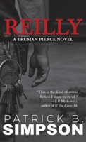 Reilly: A Truman Pierce Novel 162720668X Book Cover