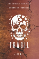 FRÁGIL: Primer Spin Off B0CFD2RFMT Book Cover