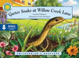 Garter Snake at Willow Creek 1607272083 Book Cover