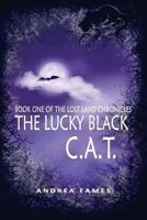 The Lucky Black C.A.T. 1720480672 Book Cover