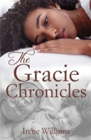 The Gracie Chronicles 1736080318 Book Cover