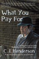 What You Pay For 1892669188 Book Cover