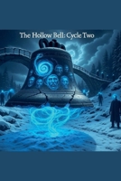 The Hollow Bell.2 B0F9KQM3CF Book Cover