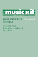 The Music Kit Tm 4e: Instructor's Manual 0393974049 Book Cover