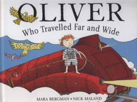 Oliver Who Travelled Far And Wide 0340981644 Book Cover