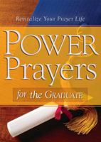 Power Prayers for the Graduate 1602608520 Book Cover