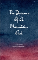 The Dreams of a Mountain Girl B0F5NHVYJC Book Cover