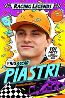 Racing Legends: Oscar Piastri 1035057549 Book Cover