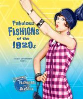 Fabulous Fashions of the 1920s (Fabulous Fashions of the Decades) 0766035514 Book Cover
