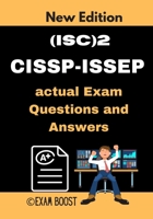 (ISC)2 CISSP-ISSEP actual Exam Questions and Answers: CISSP-ISSEP Information Systems Security Engineering Professional +100 practice exam questions B0892B4DYV Book Cover