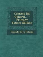 Los cuentos del general 1522921982 Book Cover