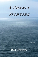 A Chance Sighting 1595946454 Book Cover
