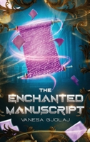 The Enchanted Manuscript B0DPCHWYM9 Book Cover