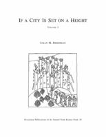 If a City Is Set on a Height, Volume 3: The Akkadian Omen Series Šumma Alu Ina Mele Šakin, Vol. 3: Tablets 41-6 1575067684 Book Cover
