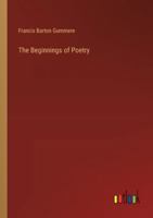 The Beginnings of Poetry 3368906399 Book Cover