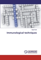 Immunological techniques 6200432295 Book Cover