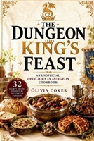 The Dungeon King's Feast B0HG63Q21V Book Cover