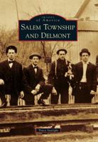 Salem Township and Delmont 0738592994 Book Cover