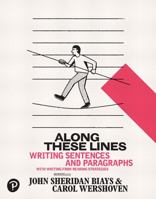 Along These Lines: Writing Sentences and Paragraphs Plus MyWritingLab with eText -- Access Card Package 013111221X Book Cover