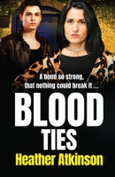 Blood Ties 1800482825 Book Cover