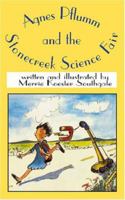 Agnes Pflumm and the Stonecreek Science Fair 1419669222 Book Cover