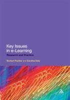 Key Issues in E-Learning: Research and Practice 1847063608 Book Cover