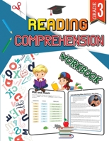 Reading Comprehension Workbook - Grade 3: Activity Book for Classroom and Home, Boost Grammar and Reading Comprehension Skills 1715916360 Book Cover
