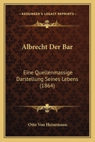 Albrecht Der B�r 1160296138 Book Cover