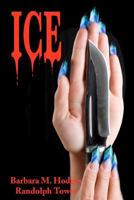 Ice 0615628680 Book Cover