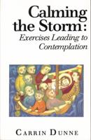 Calming the Storm 087243205X Book Cover