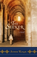 The Seeker: A Novel 1590305256 Book Cover